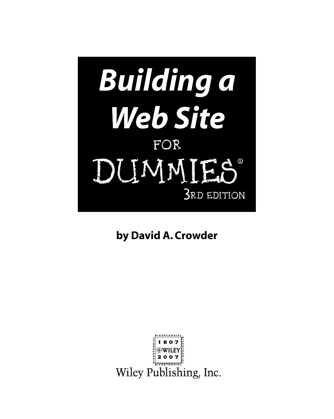 Building a web site for dummies by David A. Crowder