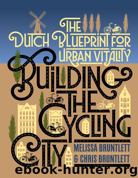 Building the Cycling City by Melissa Bruntlett