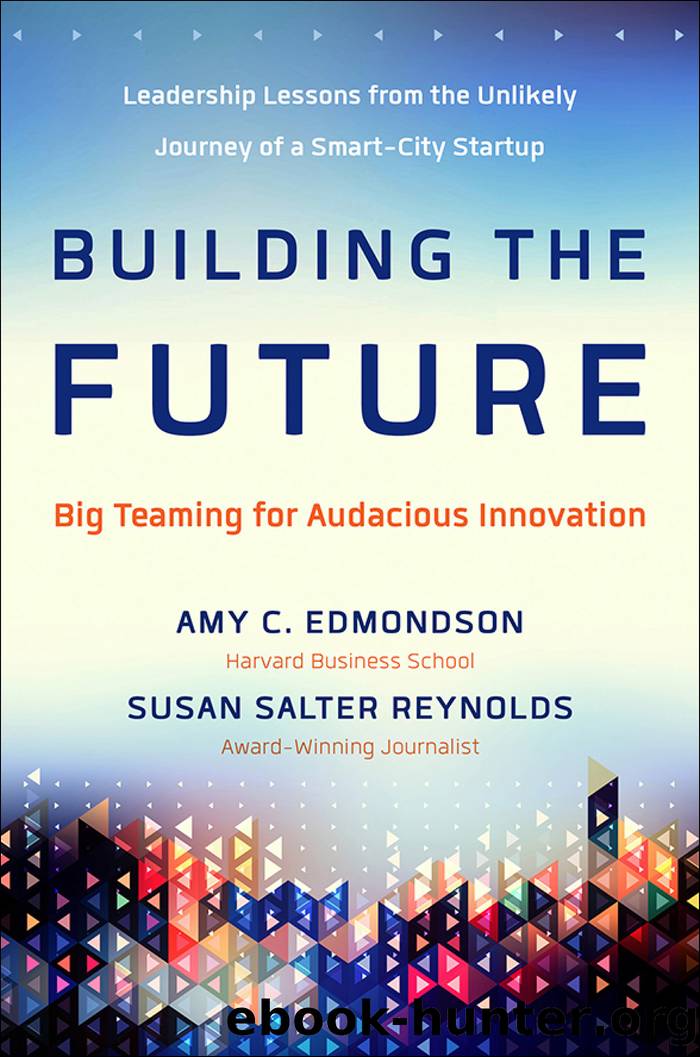 Building the Future by Amy C Edmondson