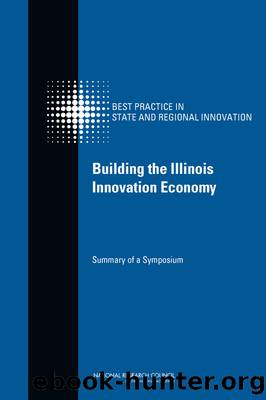 Building the Illinois Innovation Economy by National Research Council