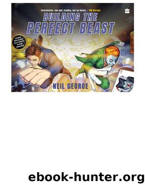 Building the Perfect Beast by Neil George