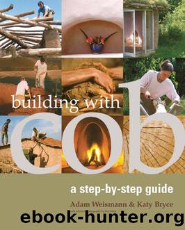 Building with Cob by Adam Weismann