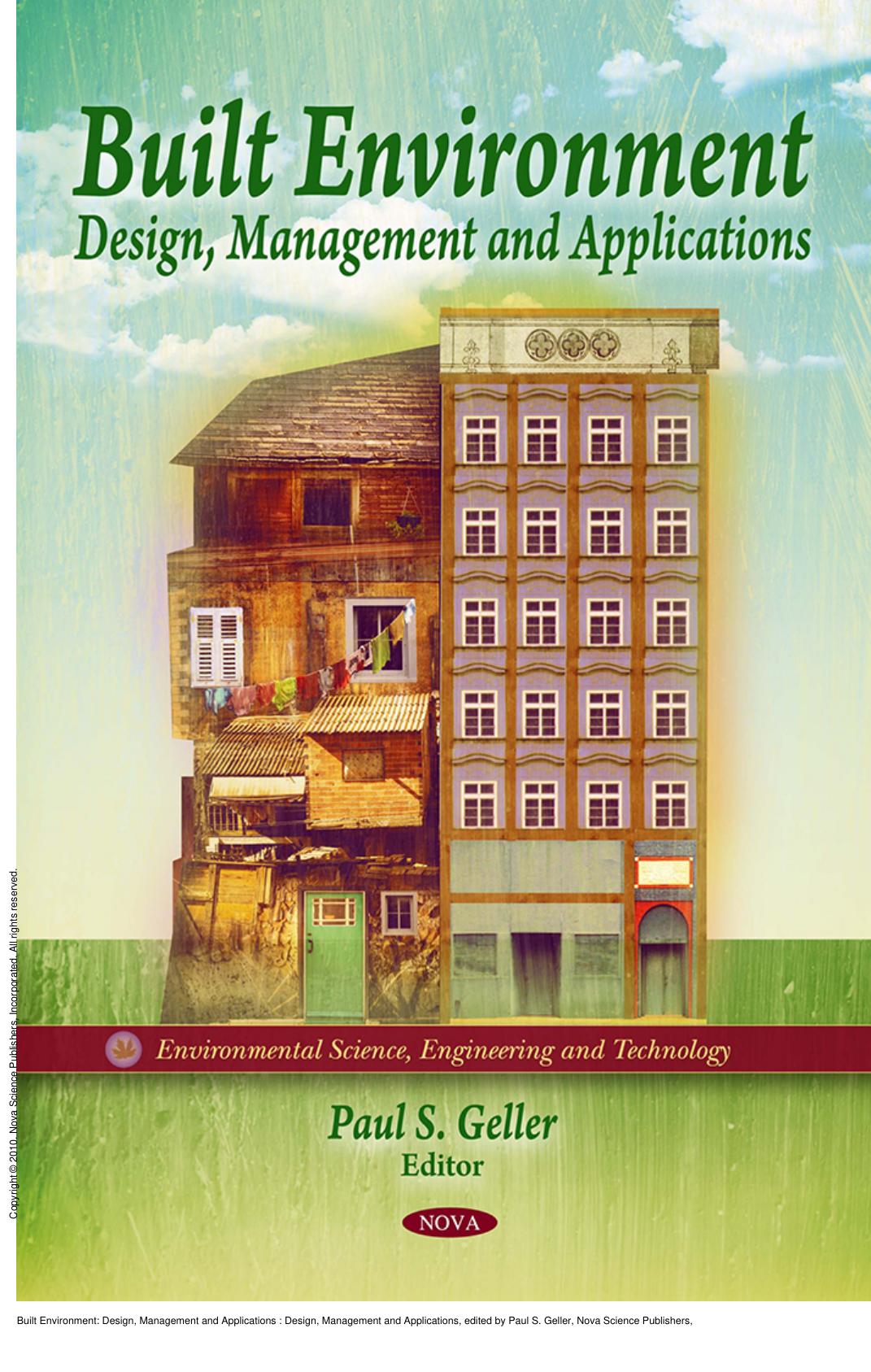 Built Environment: Design, Management and Applications : Design, Management and Applications by Paul S. Geller