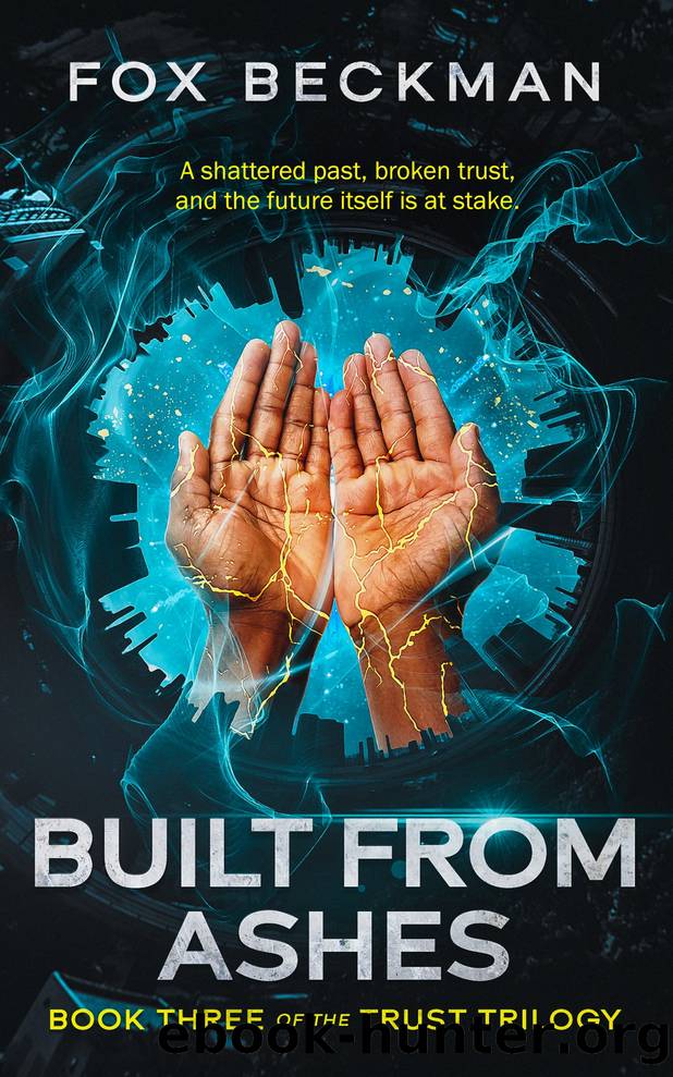 Built from Ashes by Fox Beckman
