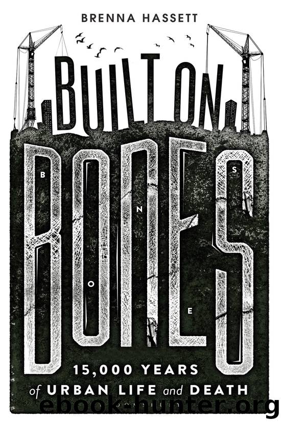 Built on Bones by Brenna Hassett