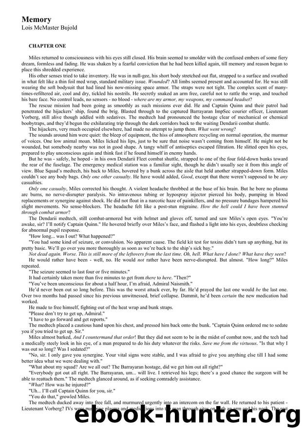Bujold, Lois McMaster - Miles Vorkosigan 08 - Memory by Lois Mcmaster Bujold