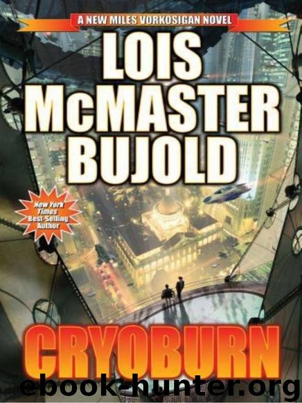Bujold, Lois McMaster - Miles Vorkosigan 13 - Cryoburn by Lois Mcmaster Bujold
