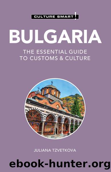 Bulgaria - Culture Smart! by Juliana Tzvetkova