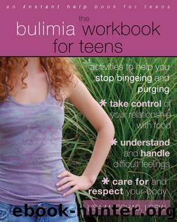 Bulimia Workbook for Teens by Lisa Schab