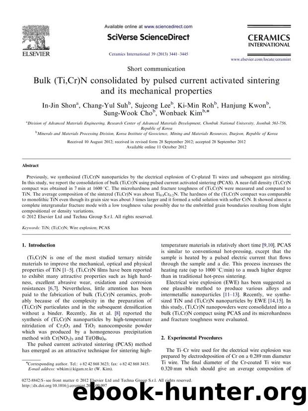 Bulk (Ti,Cr)N consolidated by pulsed current activated sintering and its mechanical properties by In-Jin Shon & Chang-Yul Suh & Sujeong Lee & Ki-Min Roh & Hanjung Kwon & Sung-Wook Cho & Wonbaek Kim
