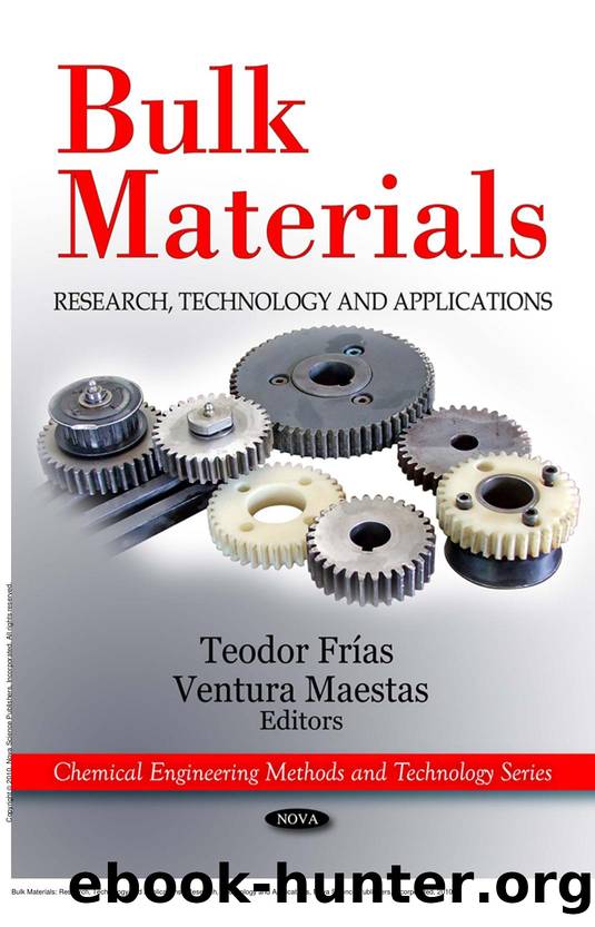 Bulk Materials: Research, Technology and Applications : Research, Technology and Applications by Teodor Frias; Ventura Maestas