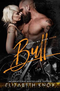 Bull (Reapers MC Book 7) by Elizabeth Knox