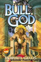 Bull God by Roberta Gellis