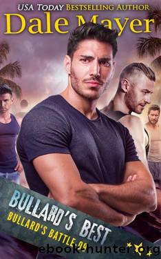 Bullard's Best (Bullard's Battle Book 9) by Dale Mayer