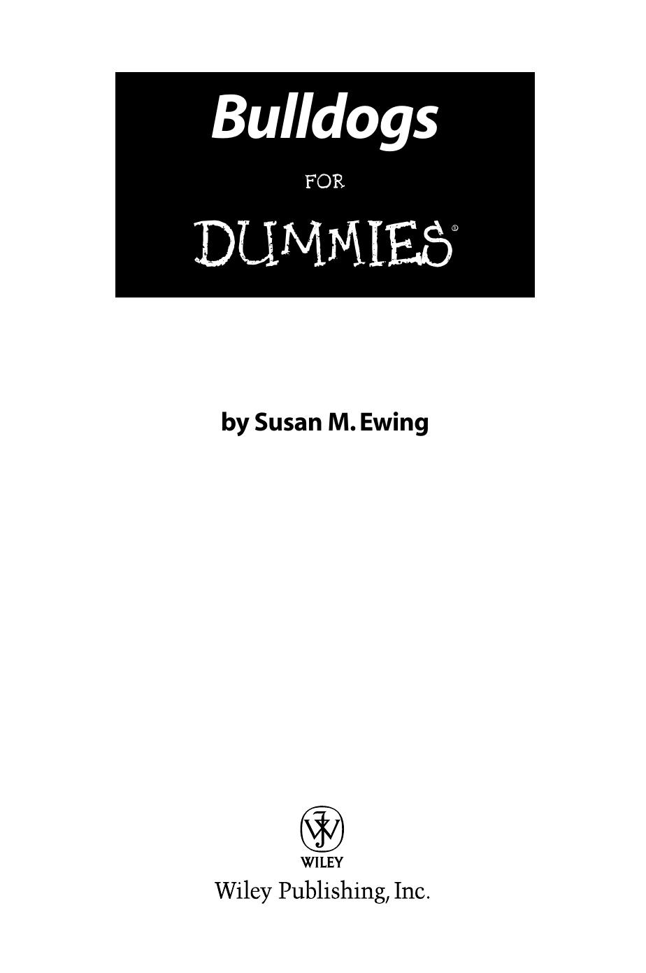 Bulldogs For Dummies by Susan M. Ewing