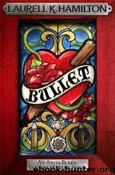 Bullet (2010) by Hamilton Laurell K