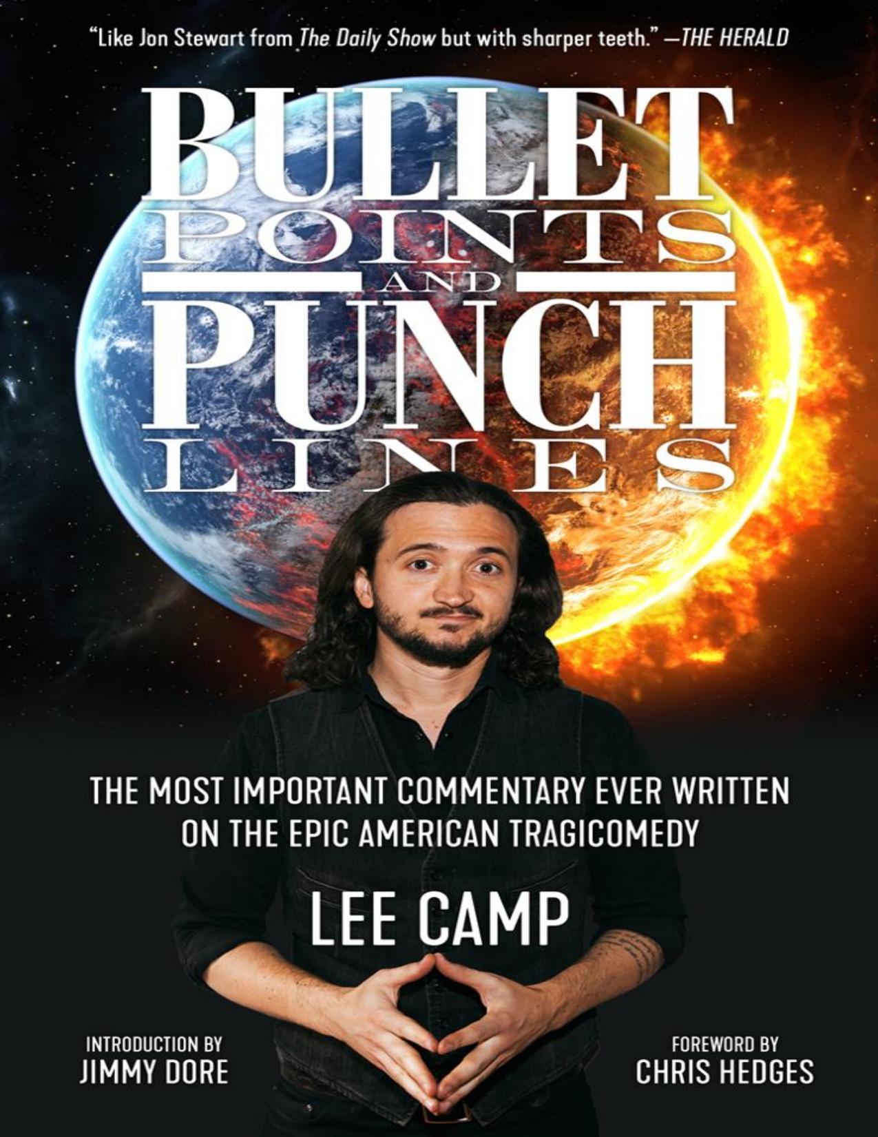 Bullet Points and Punch Lines punchlines by Lee Camp