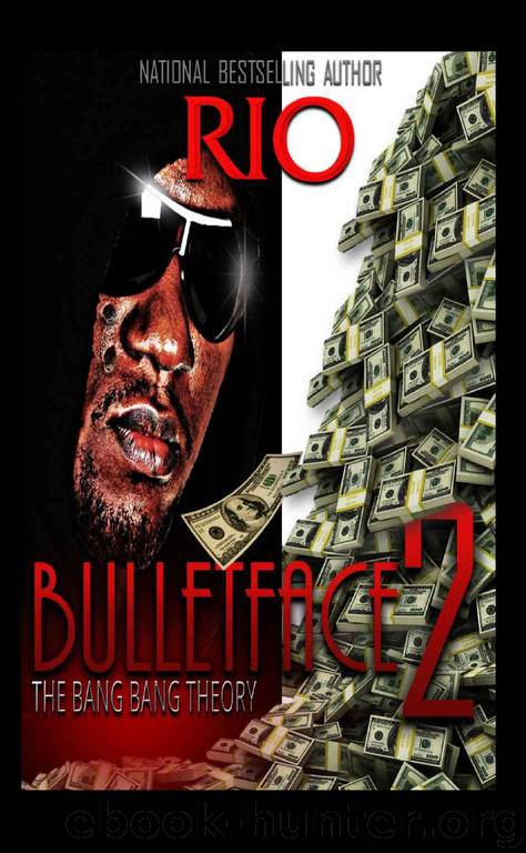 Bulletface 2: The Bang Bang Theory by Rio