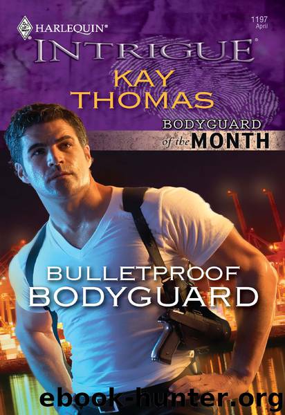 Bulletproof Bodyguard by Kay Thomas