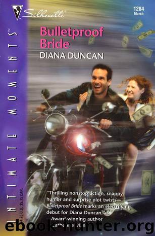 Bulletproof Bride by Diana Duncan