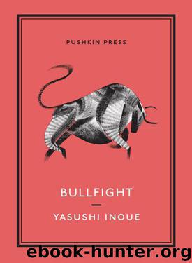 Bullfight by Yasushi Inoue