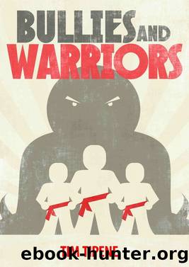Bullies and Warriors by Tim Tipene