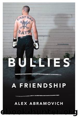 Bullies by Alex Abramovich