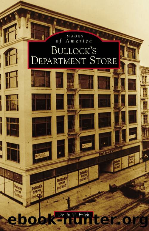 Bullock's Department Store by Devin T. Frick