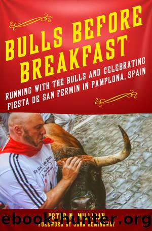 Bulls Before Breakfast by Peter N. Milligan