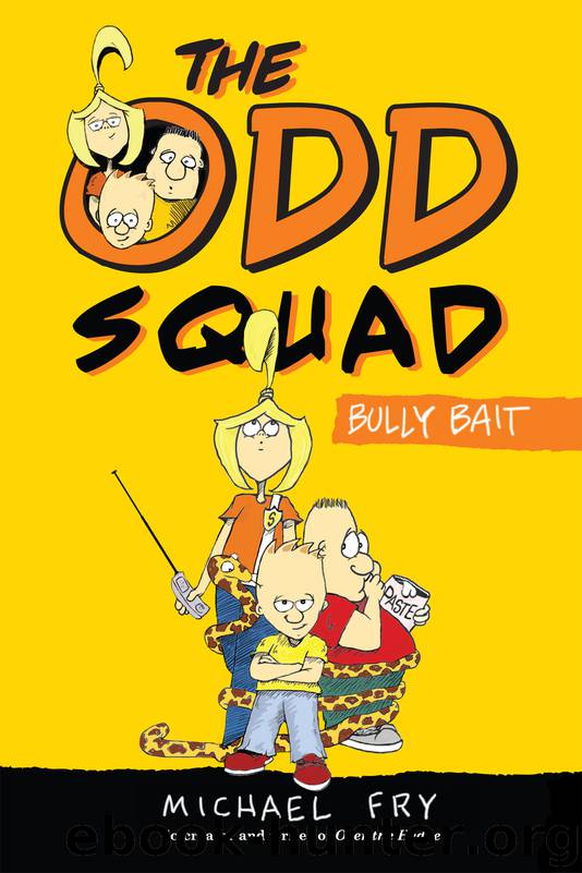Bully Bait by Michael Fry