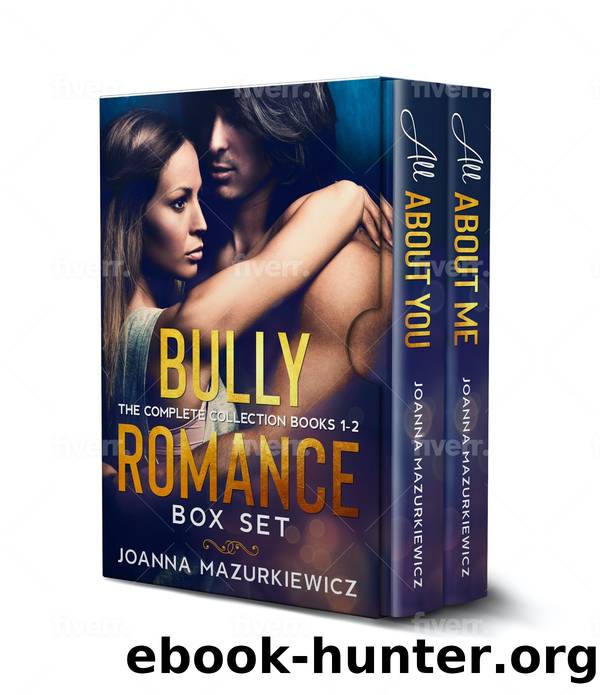 Bully Romance Box Set by Joanna Mazurkiewicz