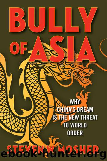 Bully of Asia by Steven W. Mosher