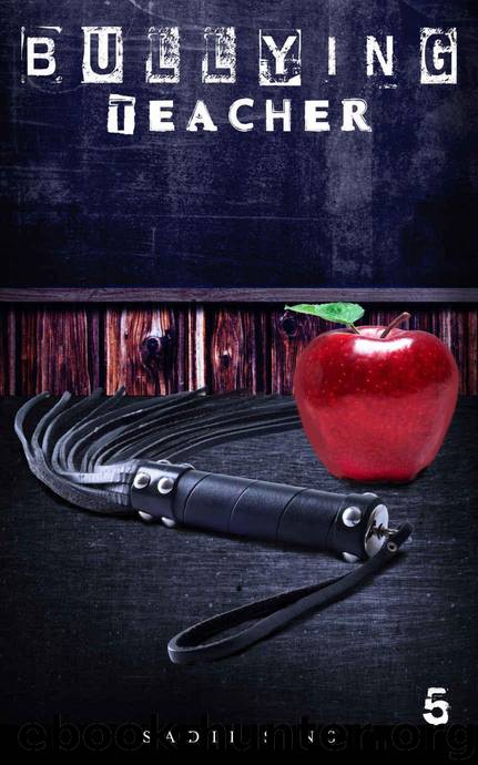 Bullying Teacher 5 by Sadie Sins