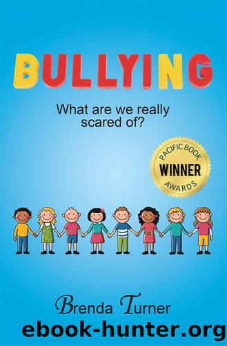 Bullying by Brenda Turner