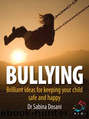 Bullying by Dr. Sabina Dosani