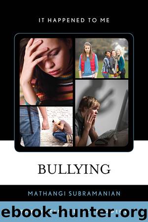 Bullying by Mathangi Subramanian