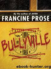 Bullyville by Francine Prose