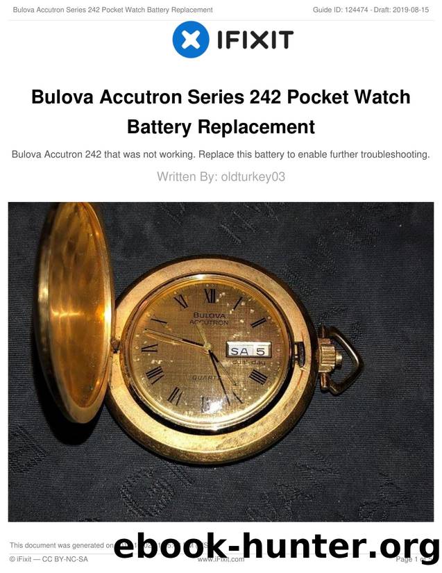 Bulova Accutron Series 242 Pocket Watch Battery Replacement by Unknown