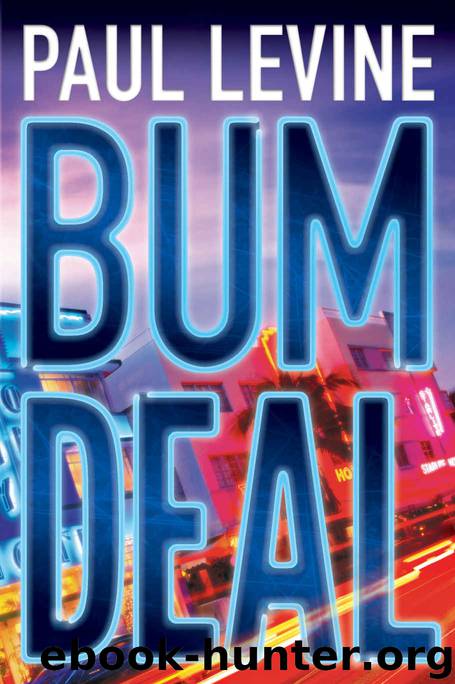 Bum Deal by Paul Levine