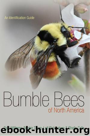 Bumble Bees of North America by Paul H. Williams