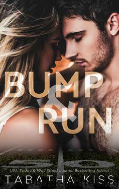 Bump and Run (Bad Ballers Book 1) by Tabatha Kiss