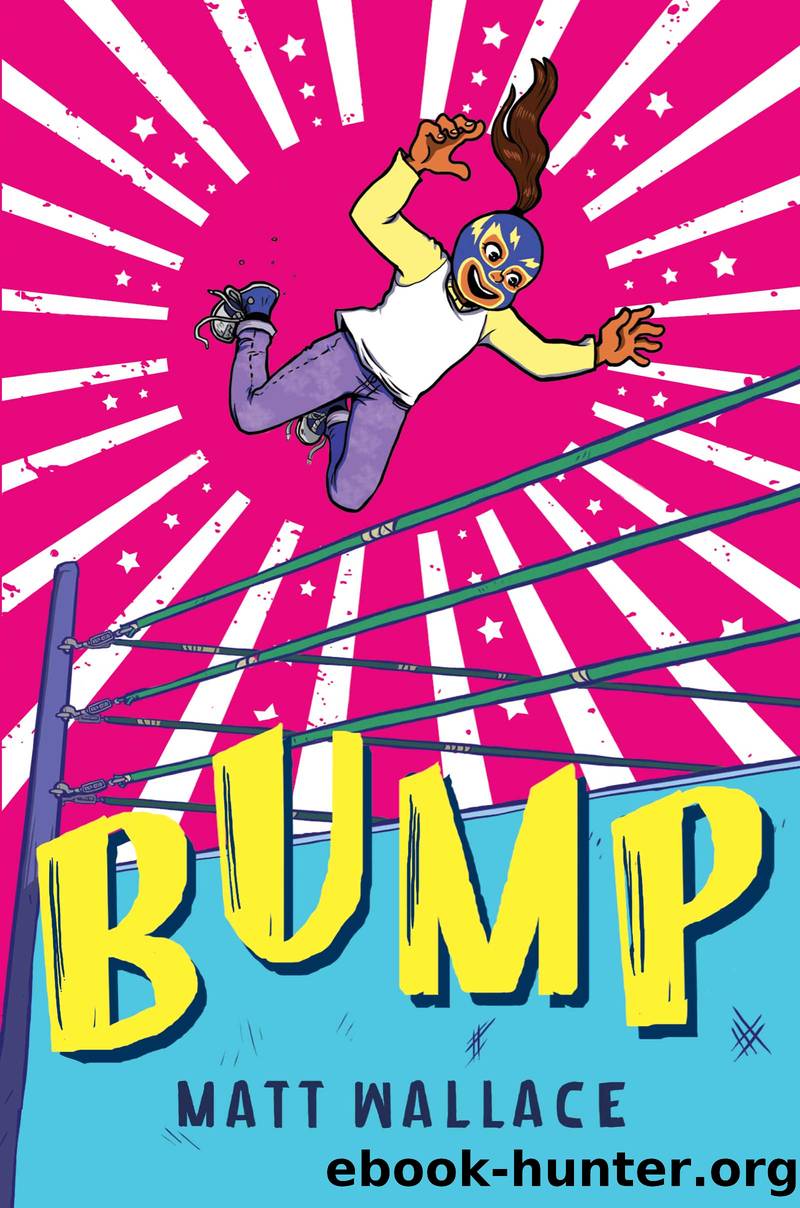 Bump by Matt Wallace