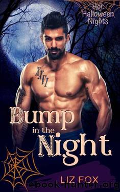 Bump in the Night: A Curvy Woman Halloween Romance (Hot Halloween Nights Book 4) by Liz Fox