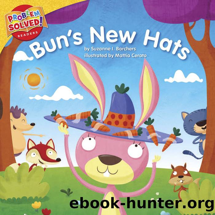 Bun's New Hats by Suzanne I. Barcher