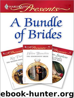 Bundle of Brides by Kay Thorpe & Helen Bianchin & Susan Stephens