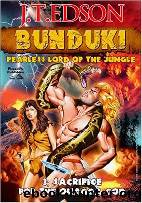 Bunduki 3: Sacrifice for the Quagga God by J.T. Edson
