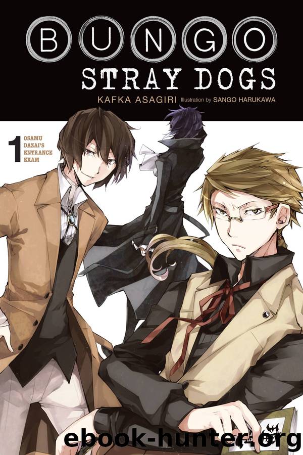 Bungo Stray Dogs, Vol. 1 by Kafka Asagiri & Sango Harukawa
