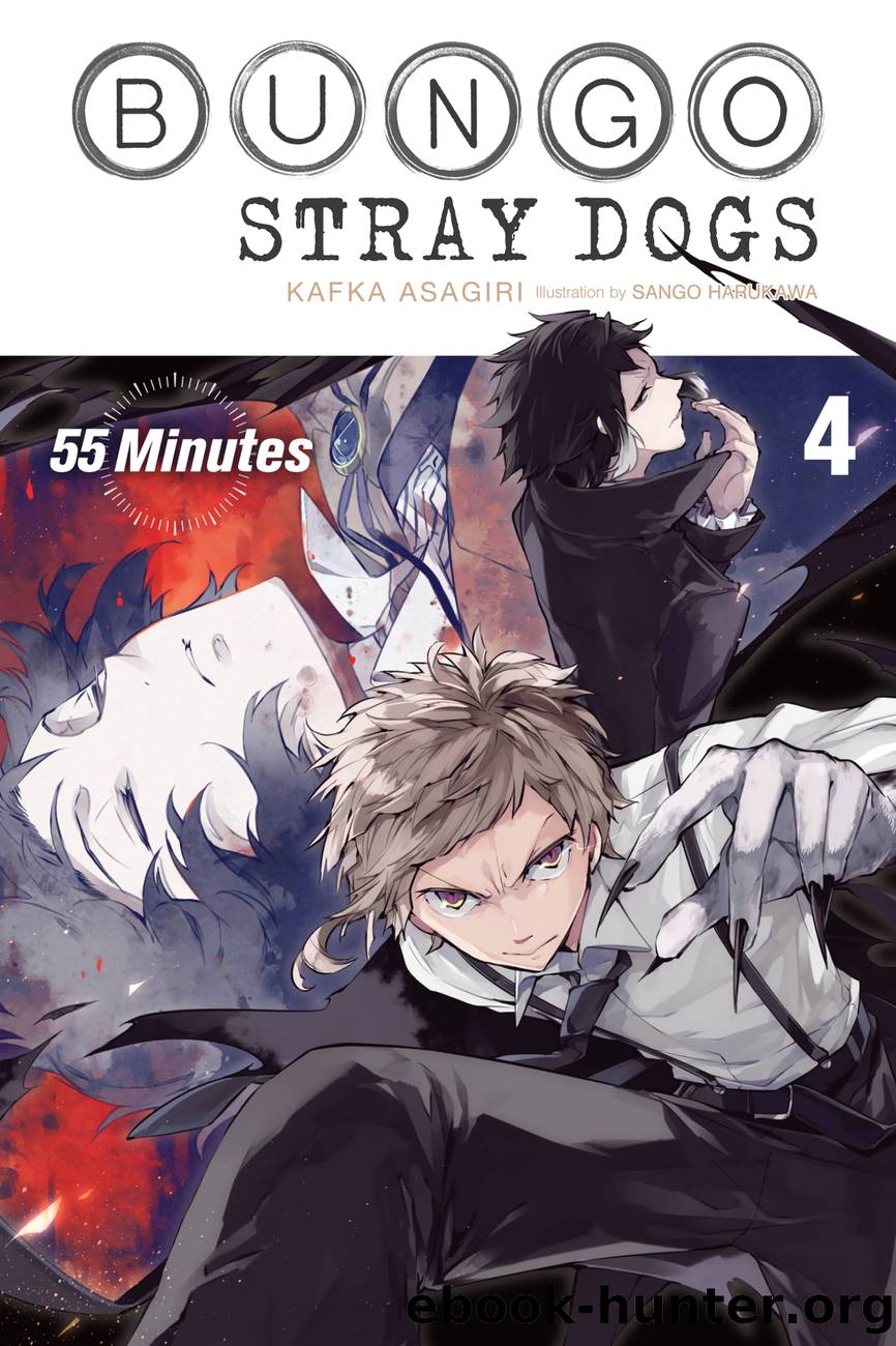 Bungo Stray Dogs, Vol. 4: 55 Minutes by Kafka Asagiri and Sango Harukawa
