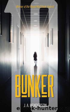 Bunker Ten by J A Henderson