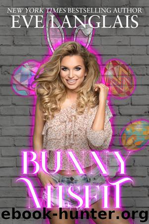 Bunny Misfit: The Misfits #3 by Eve Langlais
